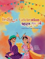 India - A Celebration | A Bilingual Introduction To Indian Festivals | Gupta