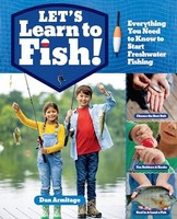 Dan Armitage - Let's Learn To Fish! Everything You Need To Know - G245Z