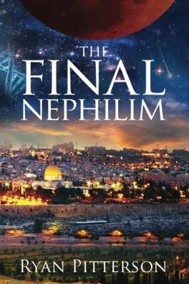 The Final Nephilim - Paperback, by Pitterson Ryan - Very Good