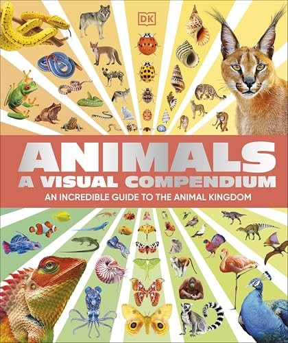 Animals A Visual Compendium: An Incredible Guide to the Animal Kingdom by DK - Image 6