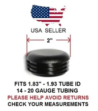 2 INCH ROUND TUBING PLUG/END CAP 2" QUANTITY 4
