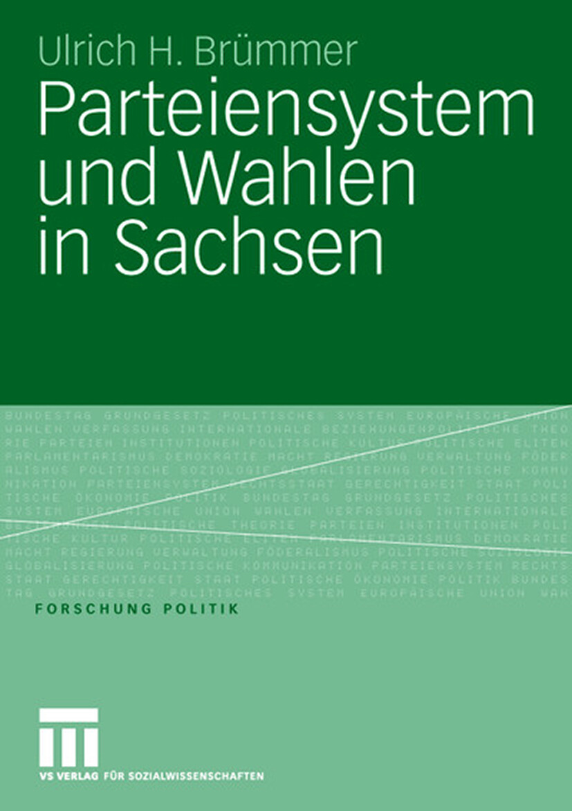 Ulrich H. Brümmer / Parteiensystem Und Wahlen In Sachsen