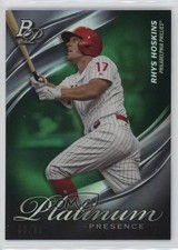2019 Bowman Platinum Wal-Mart Presence Green Foil 93/99 Rhys Hoskins #PP-16 1g2w