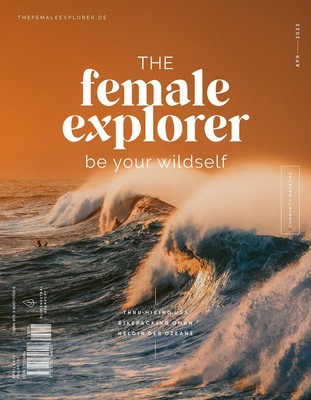 The Female Explorer No 6 ~ Rausgedacht ~  9783830717102