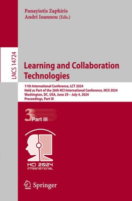 Learning and Collaboration Technologies | Panayiotis Zaphiris (u. a.) | Buch