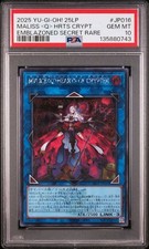PSA10 YuGiOh MALICE Q HEARTS OF CRYPTER SE World Championship 2025 Limited