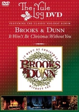 It Wont Be Christmas Without You The Yule Log With Brooks And Dunn Music And E39