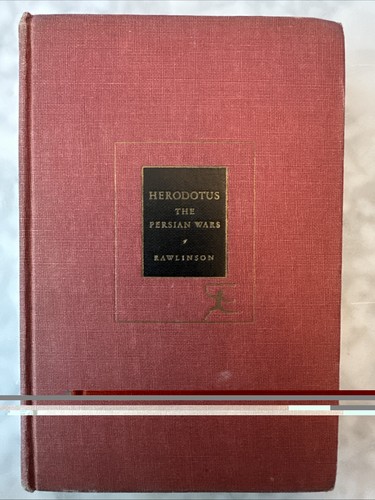 Cover of The Persian Wars 1942 George Rawlinson Translation Random House HC