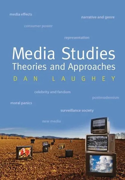 Dan Laughey | Media Studies: Theories And Approaches | Taschenbuch | Englisch-image