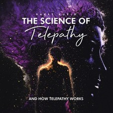 The Science of Telepathy: And How Telepathy Works by Barry Aubin Paperback Book