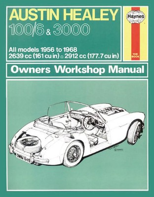 Austin Healey 100/6 & 3000 (56 - 68) Haynes Repair Manual Haynes Publishing Buch