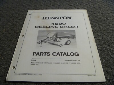 Hesston 4600 Beeline Baler Parts Catalog Manual 700 702 211