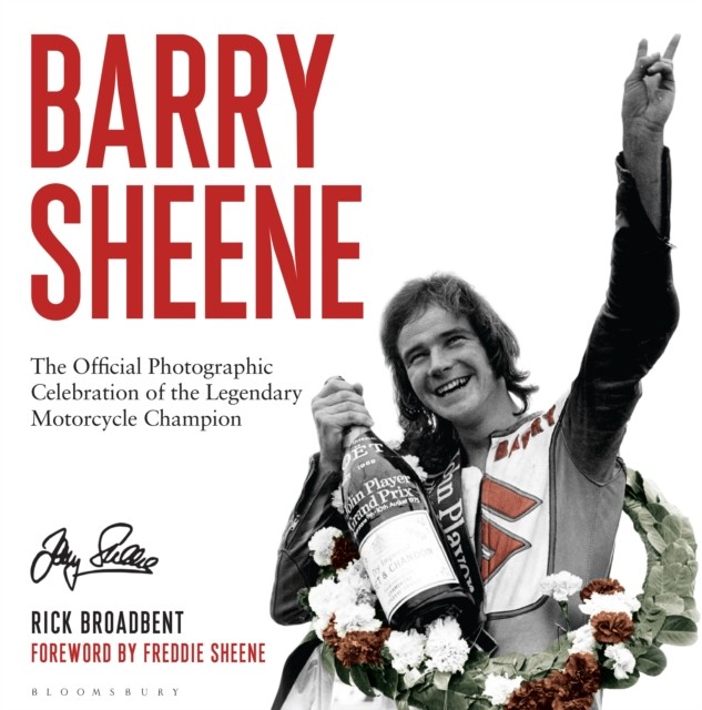 Barry Sheene by Rick Broadbent HARDBACK 9781472944580