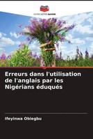 Ifeyinwa Obiegbu | Erreurs Dans L'utilisation De L'anglais Par Les NigéRians...