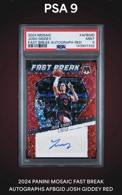 2024-25 Panini Mosaic - Autographs Fast Break Josh Giddey, Josh 