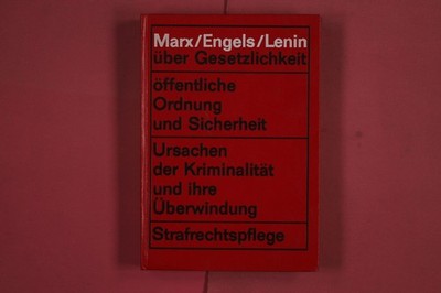289889 Karl Marx MARX, ENGELS, LENIN ÜBER GESETZLICHKEIT Ministerium des Innern