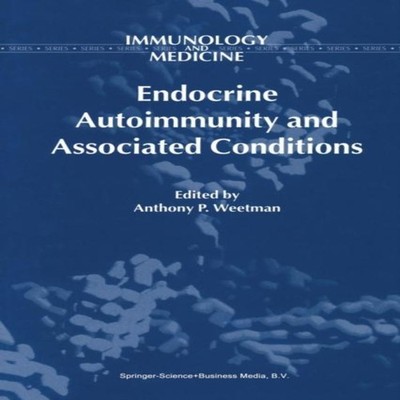 Endocrine Autoimmunity and Associated Conditions Springer Nature