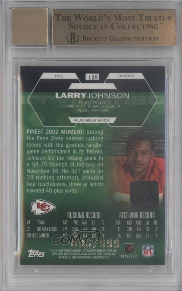 2003 Topps Finest /999 Larry Johnson #125 BGS 9.5 GEM MINT Rookie Auto RC - Image 2 of 2