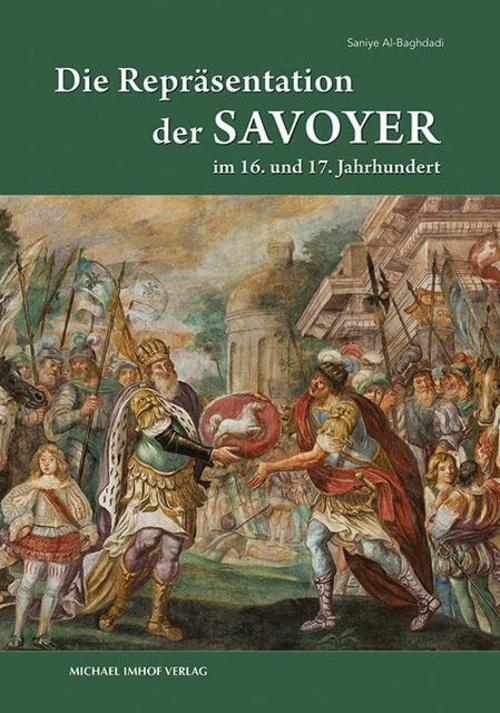 Thumbnail - Studien Zur Dynastischen Repräsentation Der Savoyer 16. Und 17.
