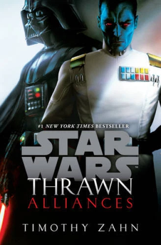 Thrawn: Alliances (Star Wars) (Star Wars: Thrawn) - Hardcover - GOOD