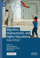Brittany Murray (U. A.) | Migration, Displacement, And Higher Education | Buch