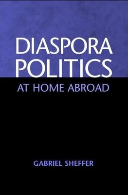 Gabriel Sheffer | Diaspora Politics | Taschenbuch | Englisch (2009)