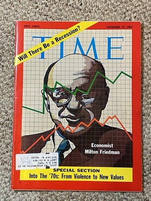 Time Magazine December 19, 1969 Economist Milton Friedman -full magazine
