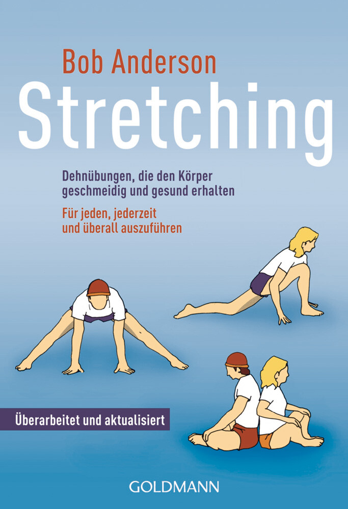 Stretching. Bob Anderson