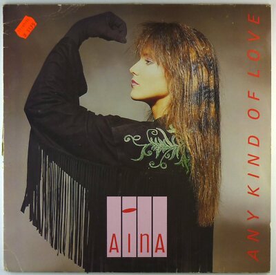 12'' Maxi - Aina  - Any Kind Of Love - G225 - RAR - cleaned