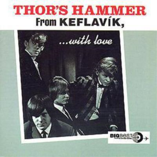 Thor's Hammer From Keflavik With Love (CD) Album