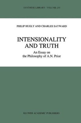 Intensionality And Truth: An Essay On The Philosophy Of A N ...