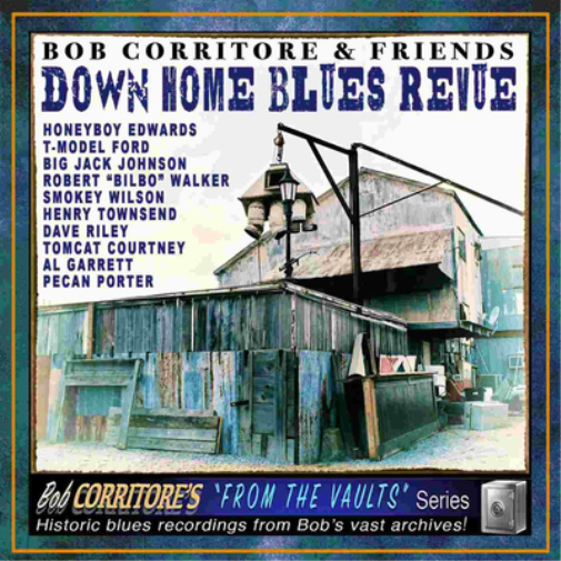 Bob Corritore Bob Corritore & Friends: Down Home Blues Revue (CD)