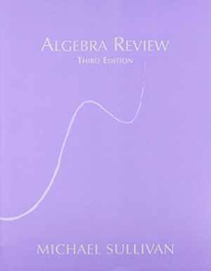 Algebra Review 3rd - Paperback, by Michael Sullivan - Acceptable n
