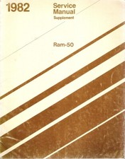 1982 Dodge Ram-50 OEM Factory Service Repair Manual Supplement USED 813702009