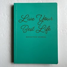 Live Your Best Life Reflection Journal Teal Green Soft Cover