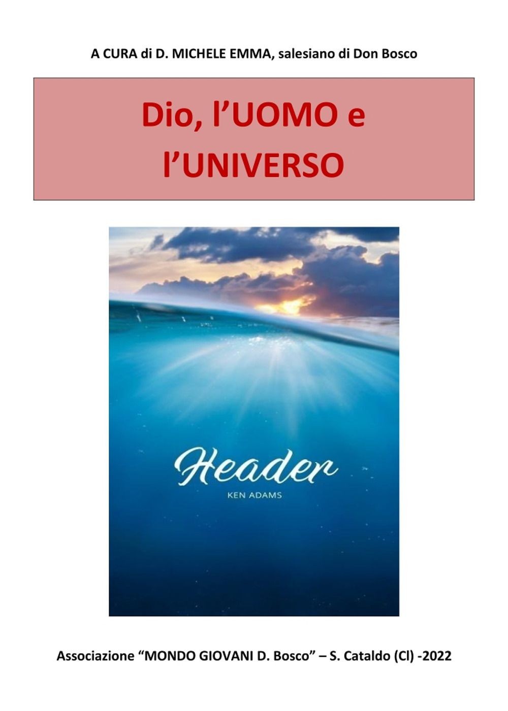 Libri Dio, L'uomo E L'universo