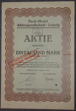 Park-Hotel Aktiengesellschaft Leipzig 1922 1000 marek
