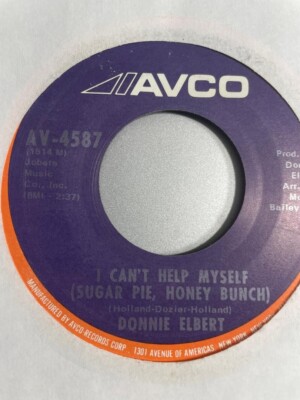 DONNIE ELBERT  - I CAN'T HELP MYSELF (SUGAR PIE, HONEY BUNCH)(SOUL/R & B 45 RPM)