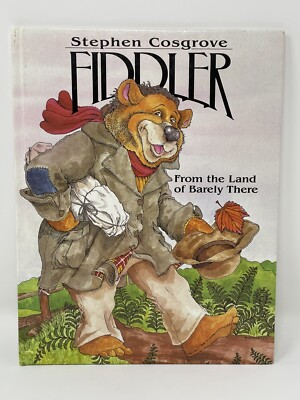 Stephen Cosgrove Fiddler HC From The Land Of Barely There Book