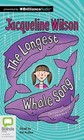 The Longest Whale Song by Jacqueline Wilson (CD-Audio, 2015)