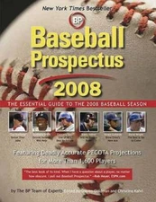 Baseball Prospectus 2008: The Essential Guide to the 2008 Baseball Season - GOOD