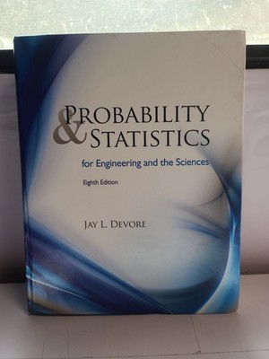 Probability & Statistics Engineering Sciences 8th Ed Jay Devore Hardcover