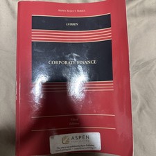 Corporate Finance; Aspen Publishing - Third E...