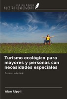 Turismo EcolóGico Para Mayores Y Personas Con Necesidades Especiales Alan Ripoll