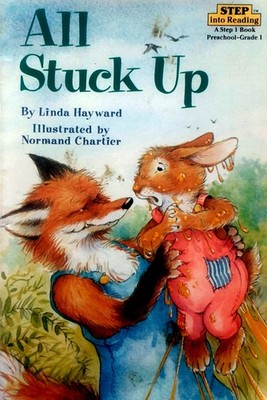 All Stuck Up by Linda Hayward / Step Into Reading: Step 1 / 1990 Paperback