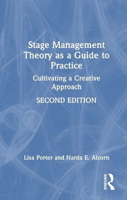 Stage Management Theorie als Leitfaden für die Praxis - 9781032323619
