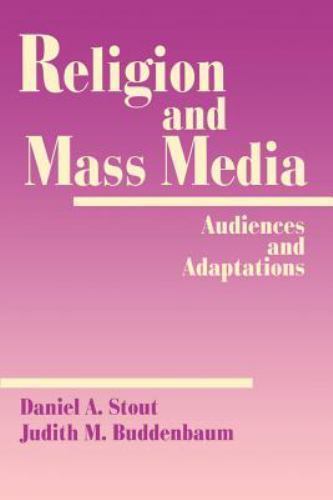 Religion und Massenmedien: Publikum und Adaptionen von Daniel A Stout: gebraucht - Bild 1 von 1