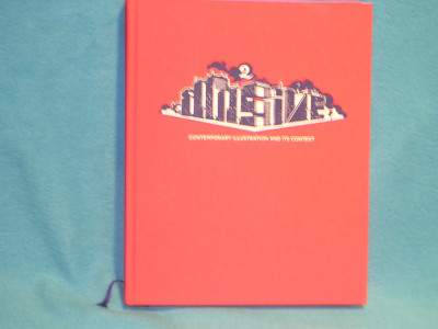 Illusive 2 : Contemporary Illustration and Its Context (2007 