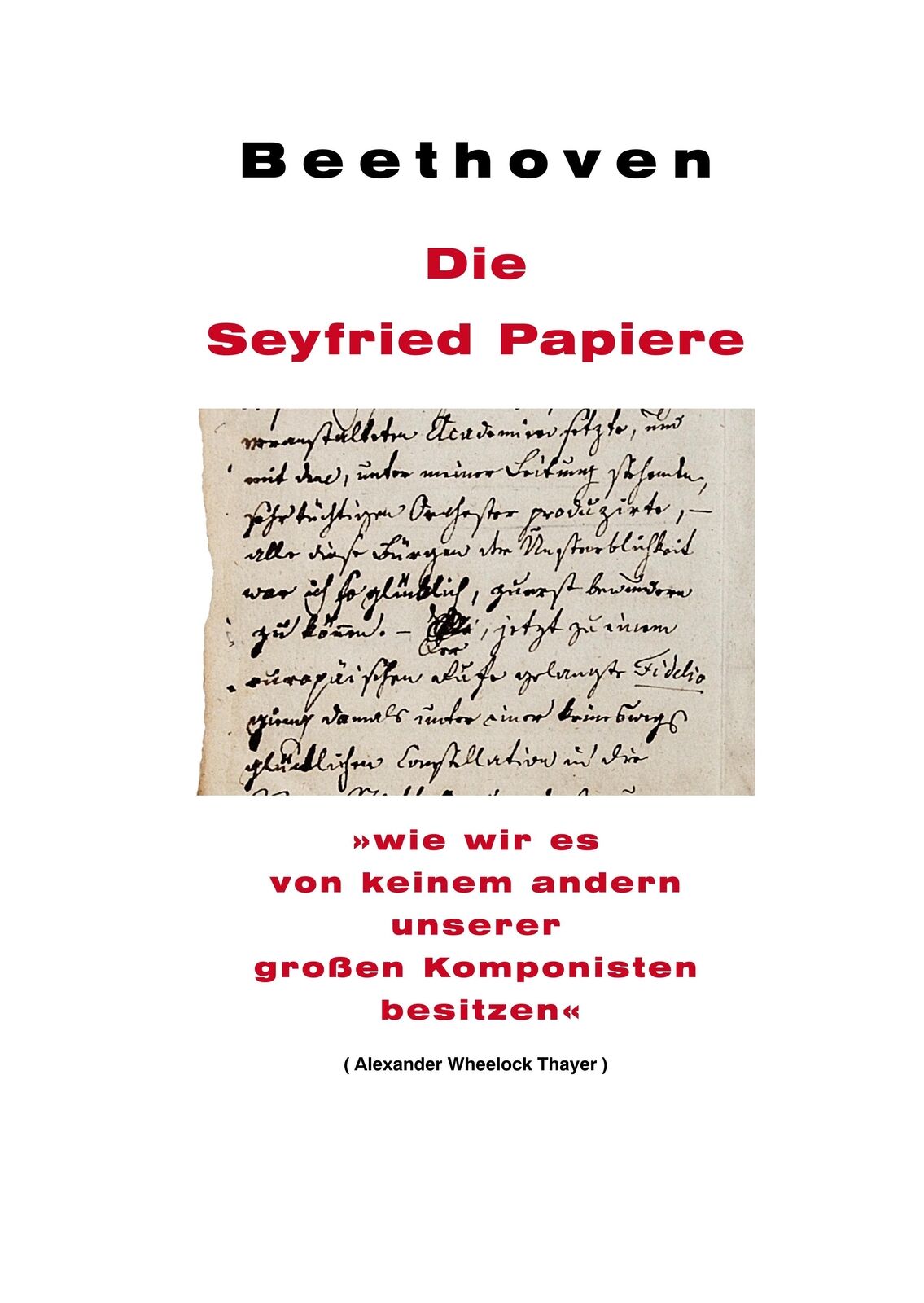 Thumbnail - Beethoven: Die Seyfried Papiere | Buch | 9783748167464