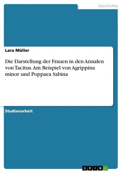 Lara MüLler | Die Darstellung Der Frauen In Den Annalen Von Tacitus. Am...-image